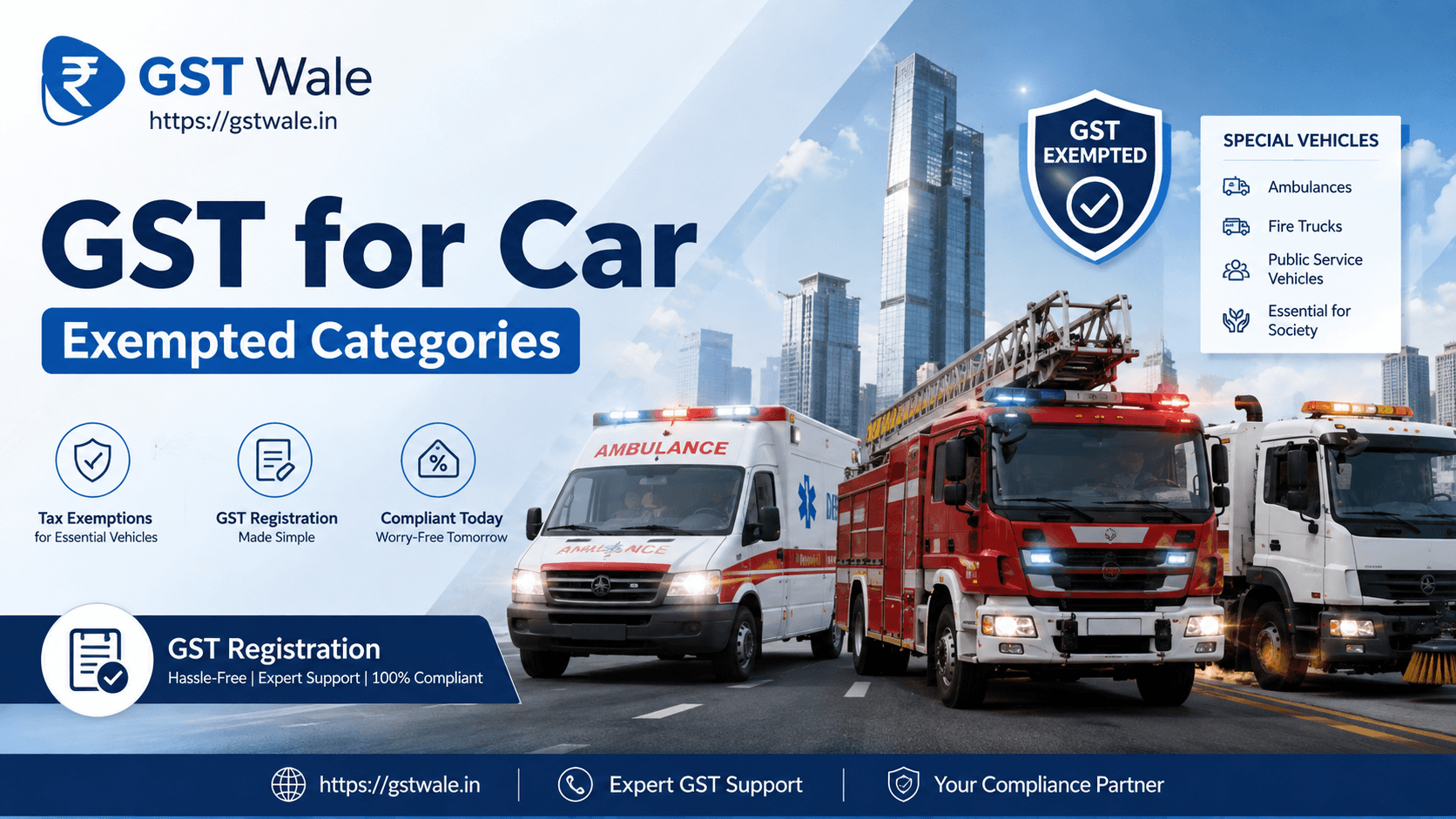 Ambulance, Fire Trucks, and Special Vehicles: The Exempted GST for Car Categories