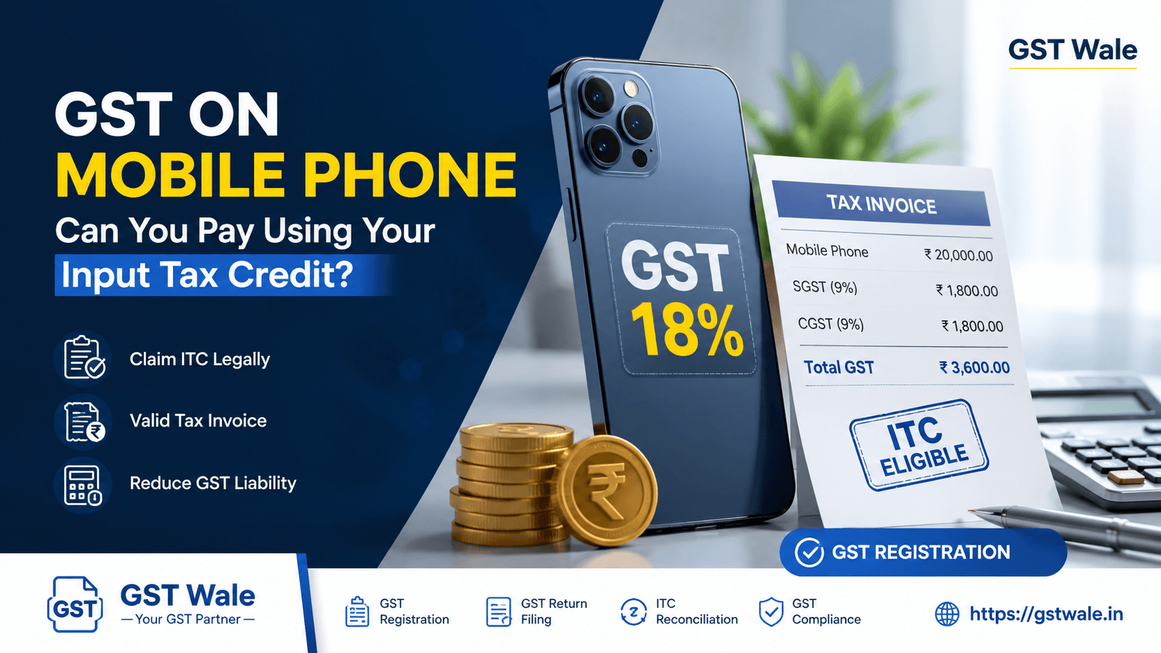 Can You Pay the GST on Mobile Phone Using Your Input Tax Credit?
