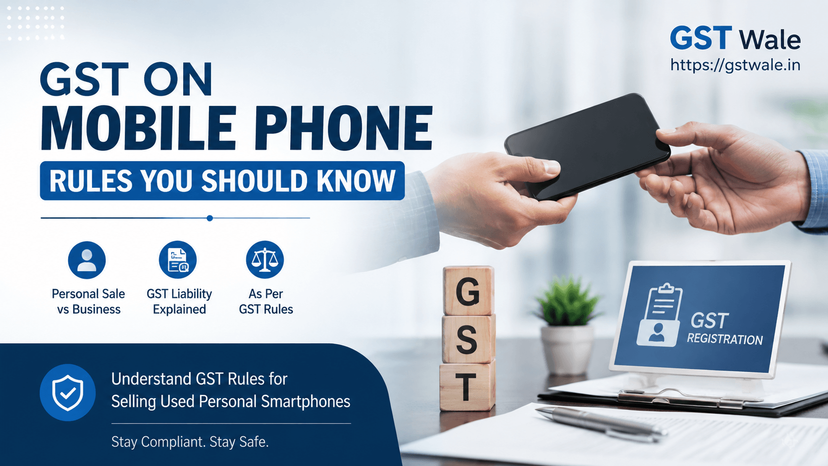 Clarifying the Rules: Selling a Used Personal Smartphone and GST on Mobile Phone Liability