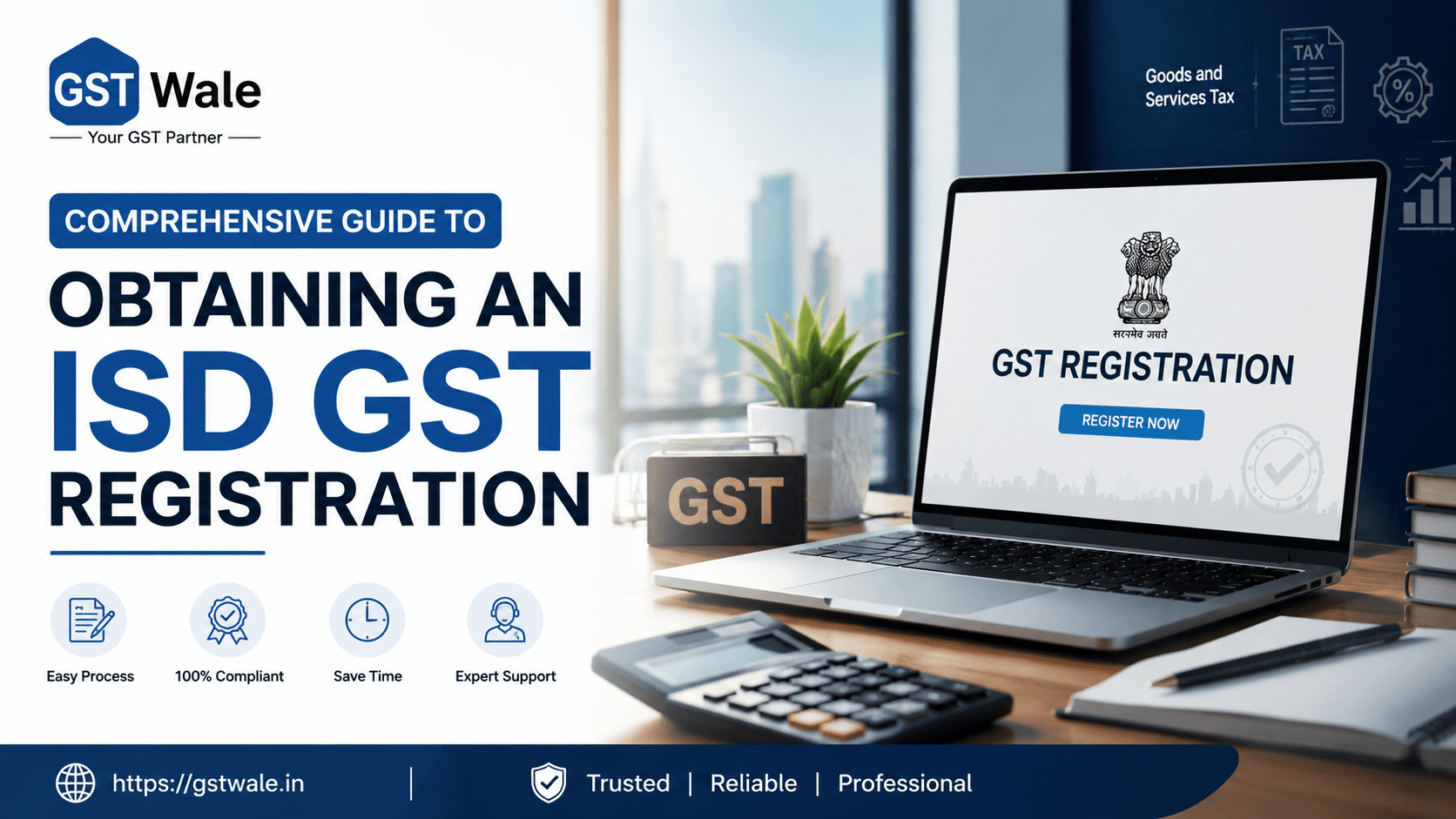 Comprehensive Guide to Obtaining an Input Service Distributor (ISD) GST Registration
