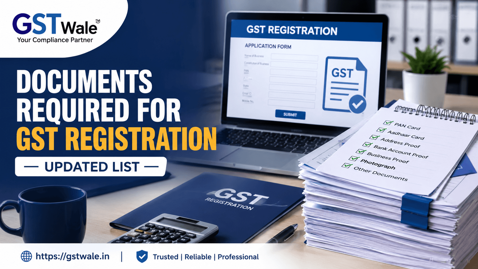 Documents Required for GST Registration in India (Updated List)