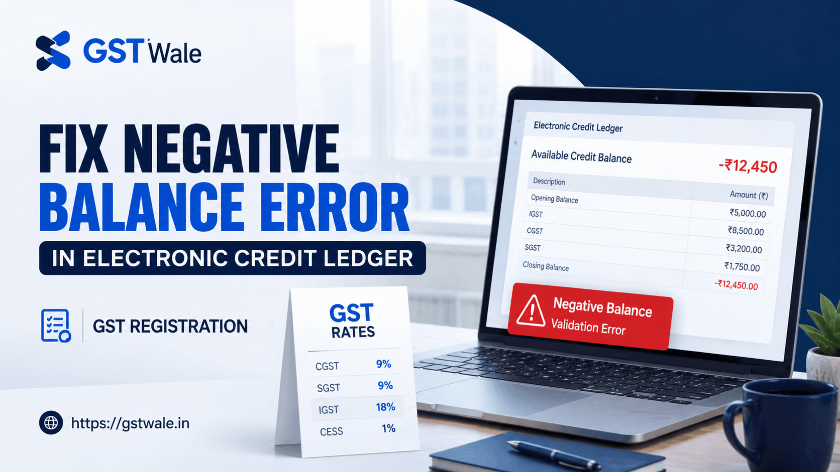 How to Address a Negative Balance Validation Error in Your Electronic Credit Ledger