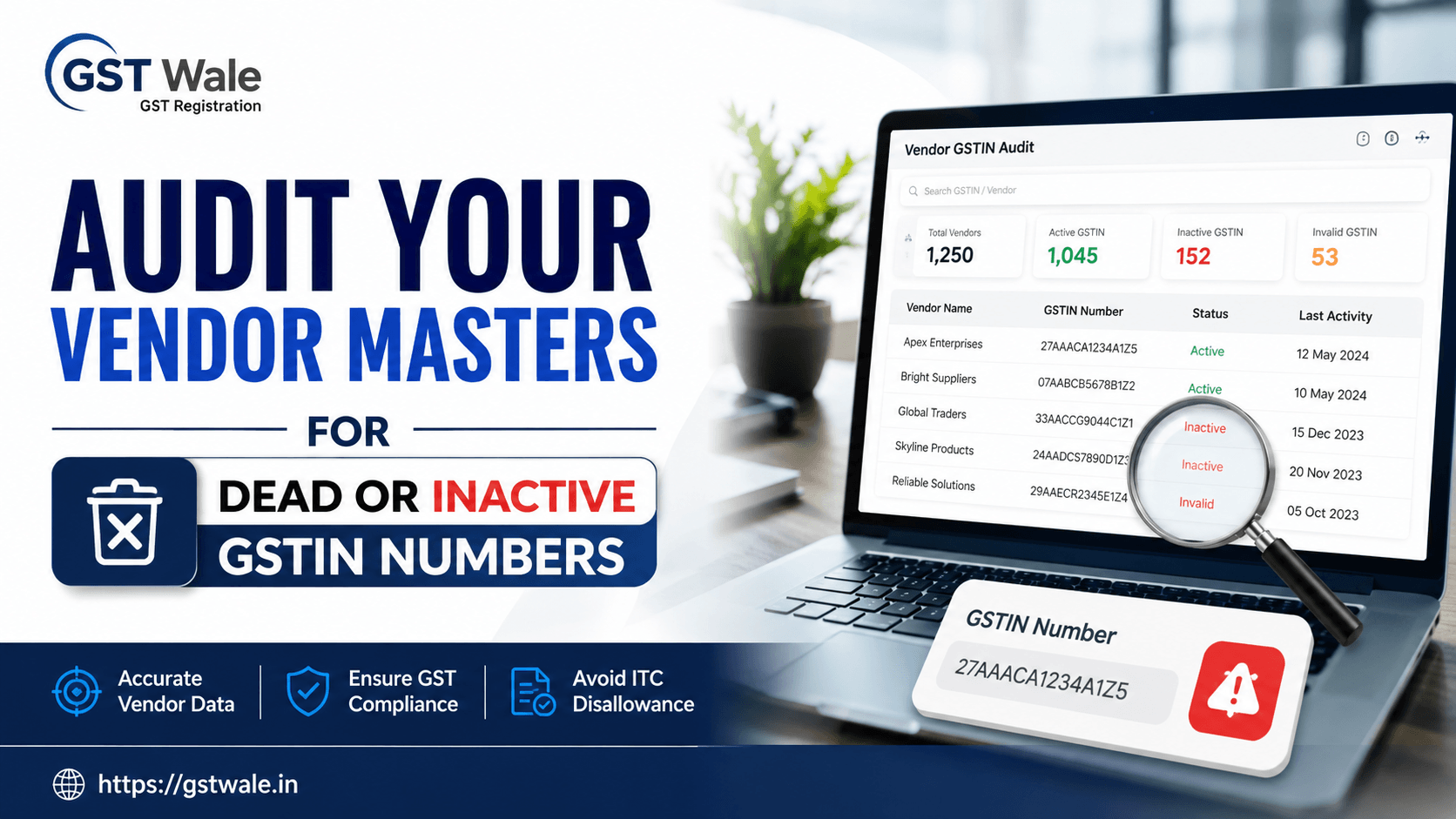 How to Audit Your Business Vendor Masters for Dead or Inactive GSTIN Numbers