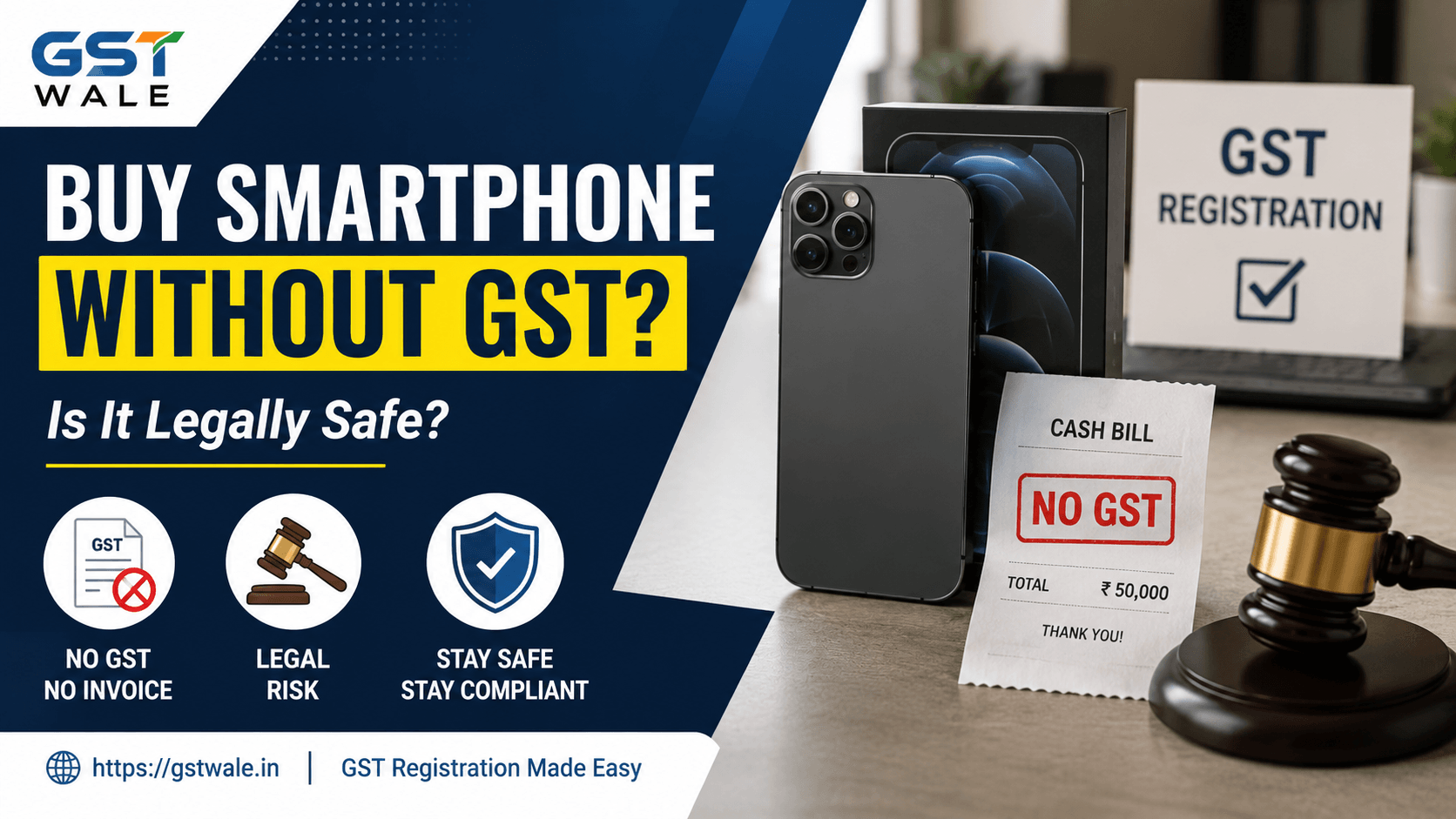 Is It Legally Safe to Buy a Smartphone Without GST on Mobile Phone?