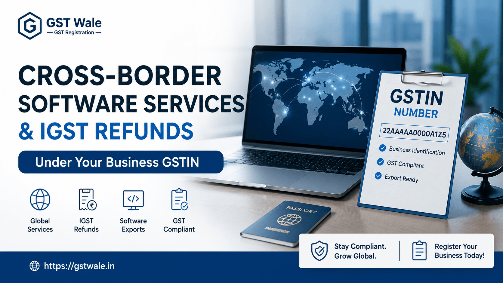 Master Guide: Cross-Border Software Services and IGST Refunds Under Your Business GSTIN