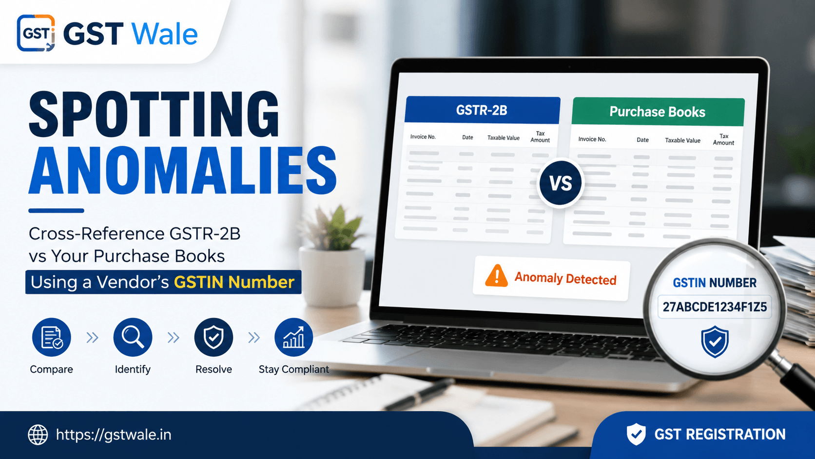 Spotting Anomalies: How to Cross-Reference GSTR-2B vs Your Purchase Books Using a Vendor's GSTIN Number