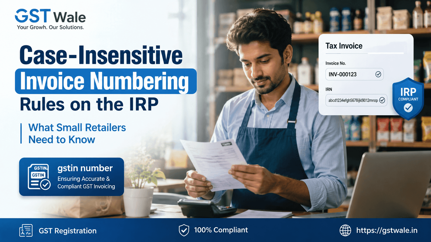 What Small Retailers Need to Know About the Case-Insensitive Invoice Numbering Rules on the IRP
