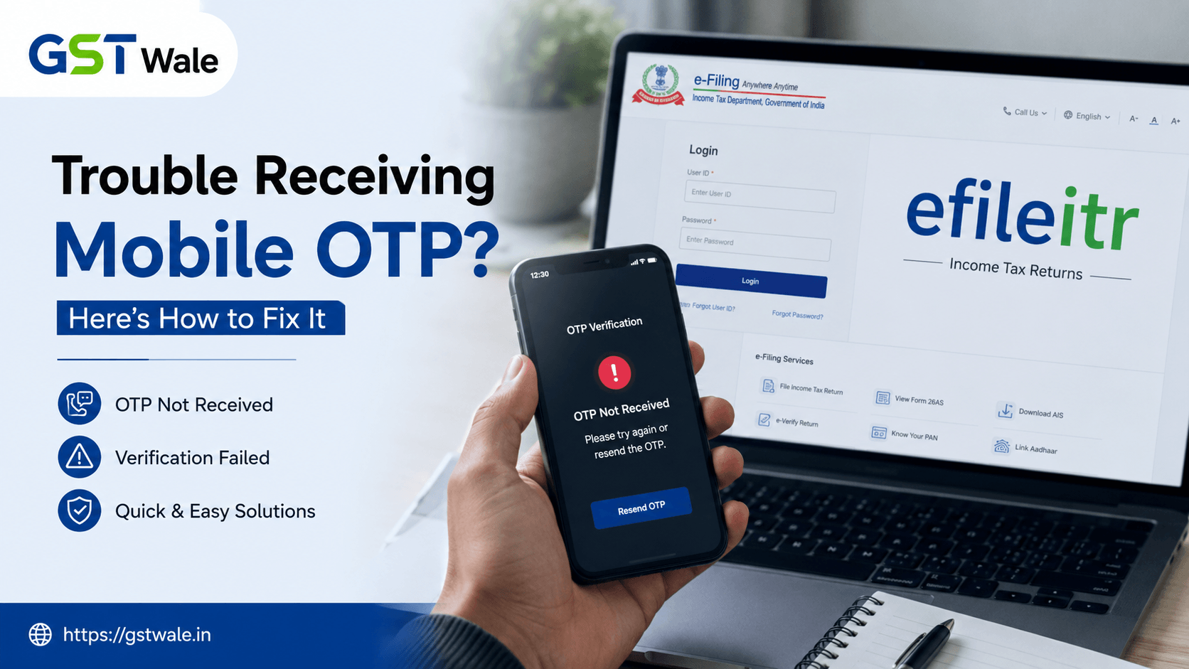 Comprehensive Troubleshooting for Mobile OTP Failures on Efileitr Website