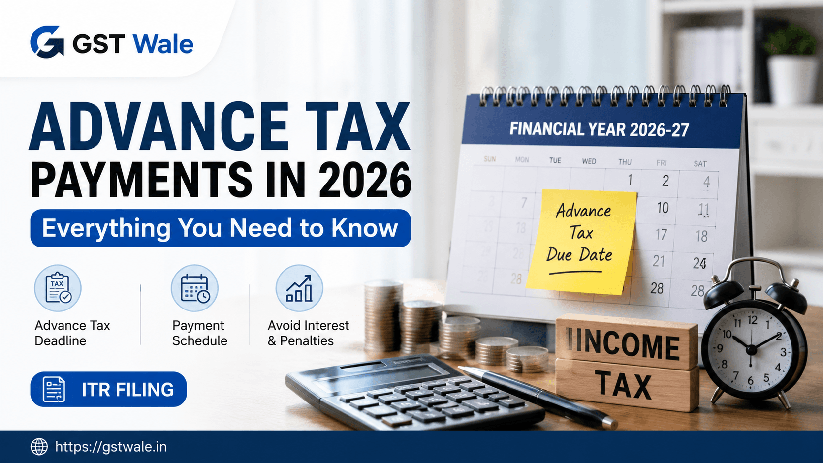 Everything You Need to Know About Advance Tax Payments in 2026