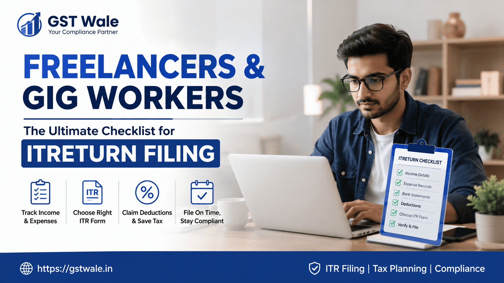 Freelancers & Gig Workers: The Ultimate Checklist for itreturn Filing