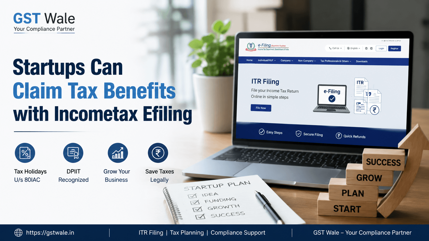 How Startups Can Claim Tax Holidays and Benefits During Incometax Efiling
