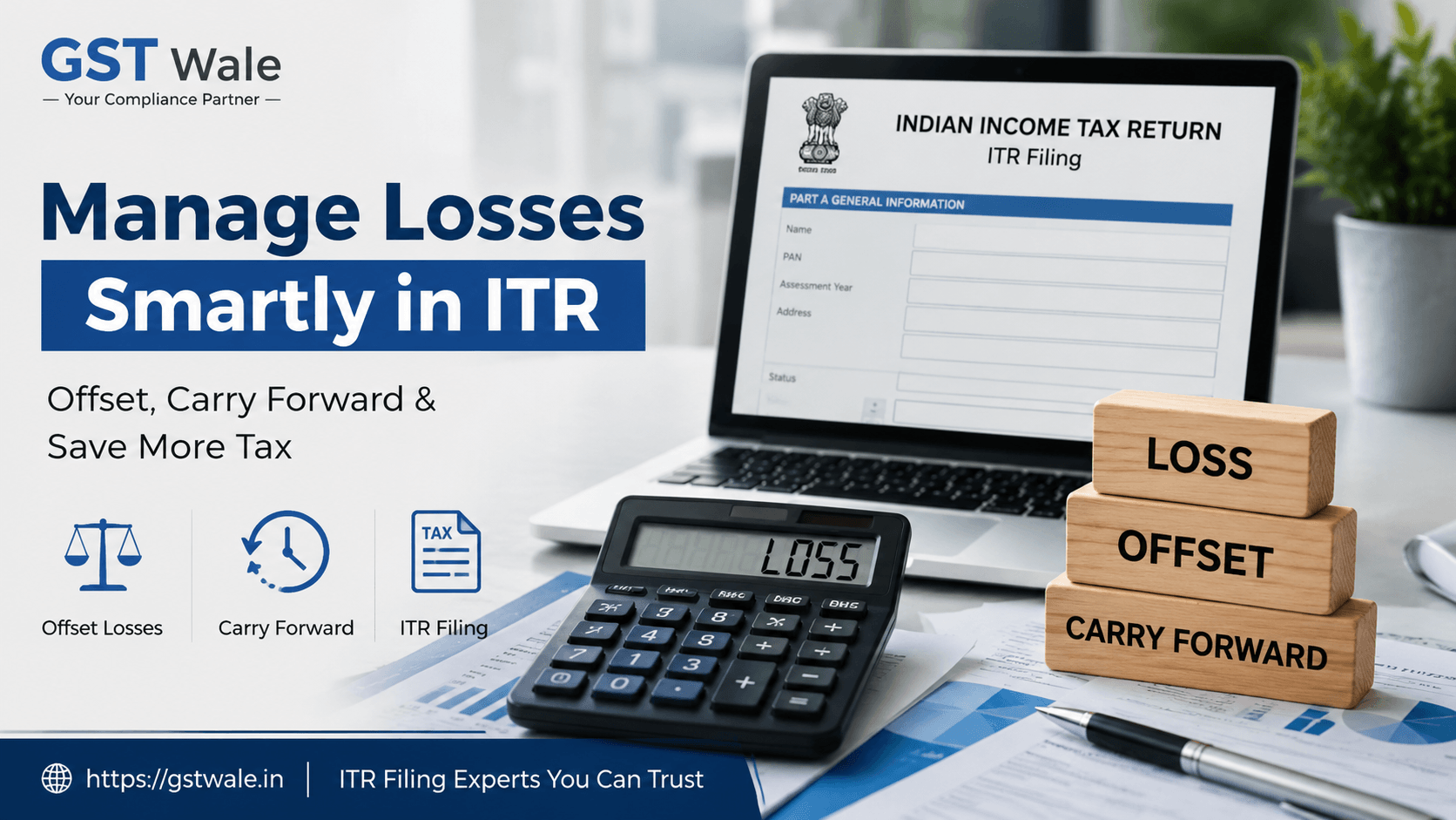 How to Account for Losses: Offsetting and Carrying Forward Losses in Income Tax Filing