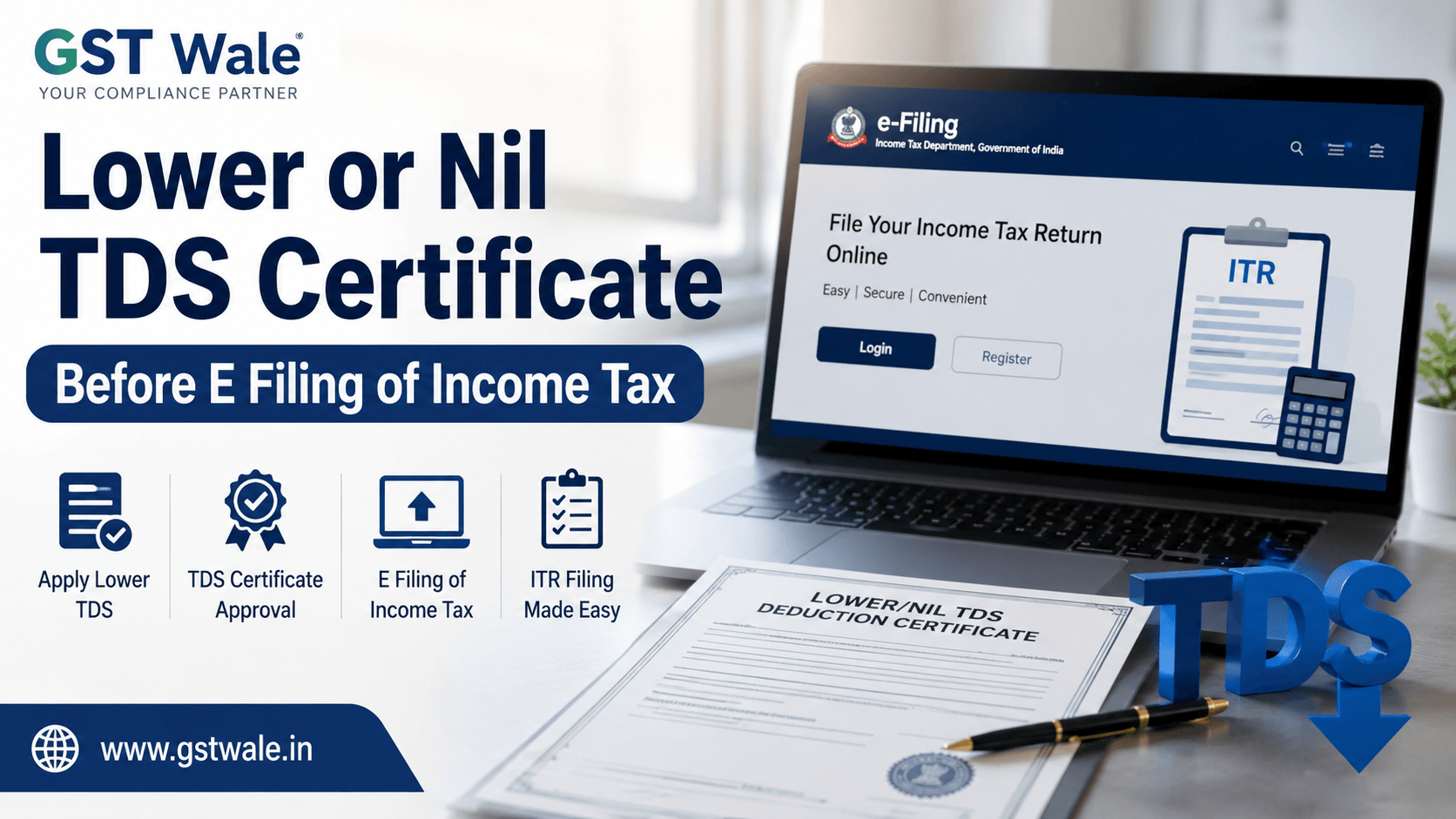 How to Apply for a Lower or Nil TDS Deduction Certificate Before E Filing of Income Tax