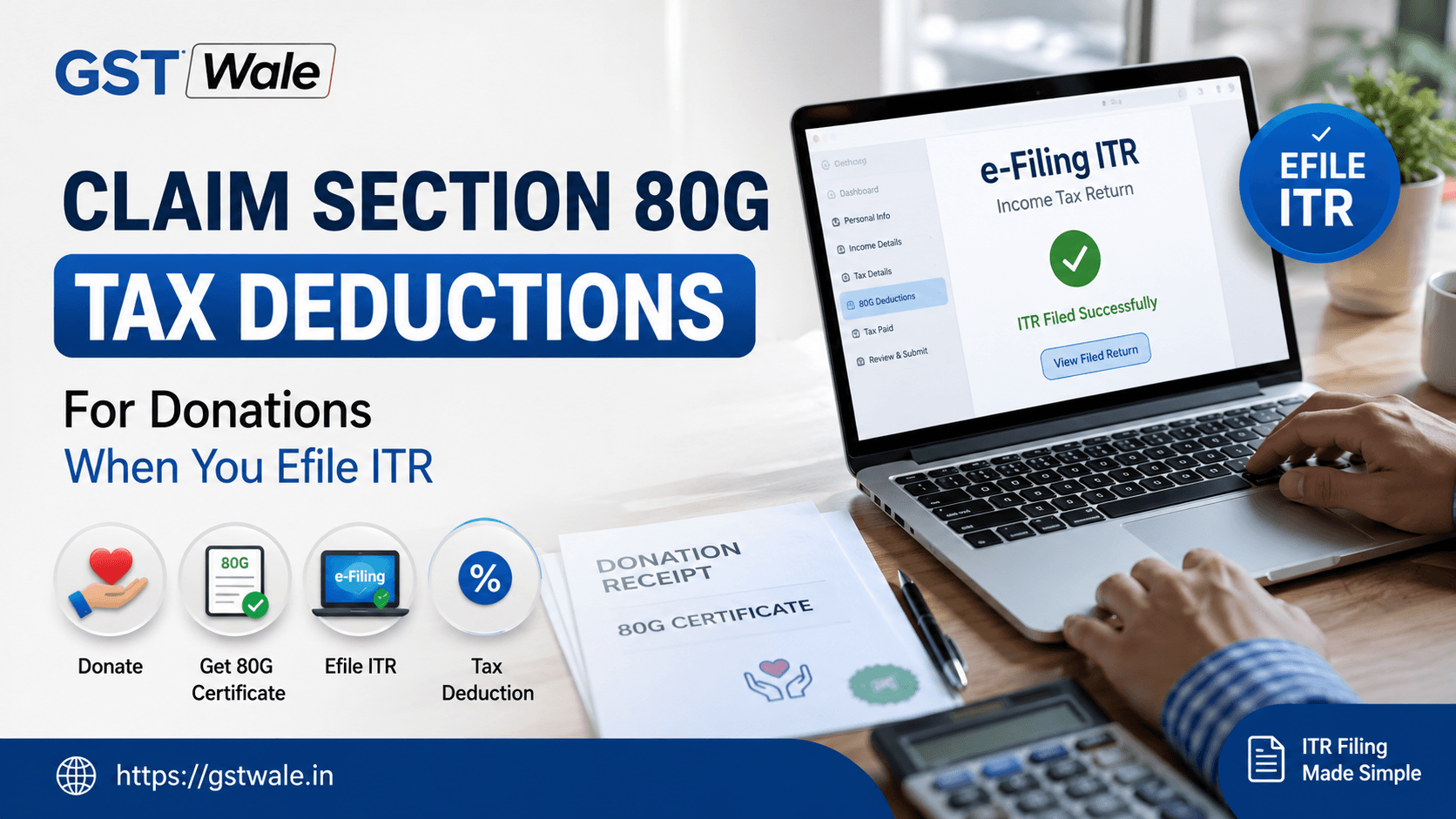 How to Claim Section 80G Tax Deductions for Donations When You Efile ITR
