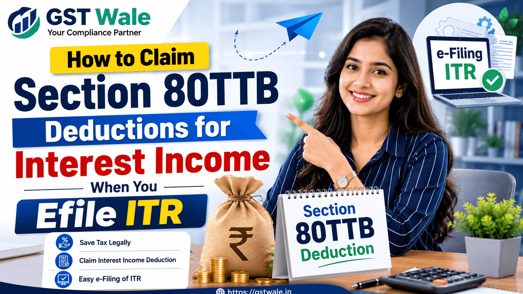 How to Claim Section 80TTB Deductions for Interest Income When You Efile ITR