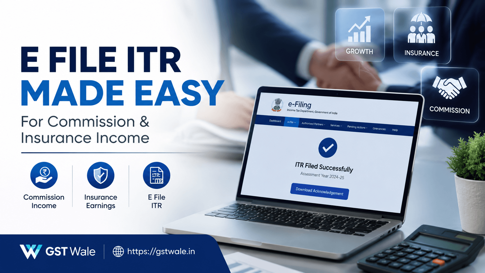 How to E File ITR for Commission Income and Insurance Agency Earnings