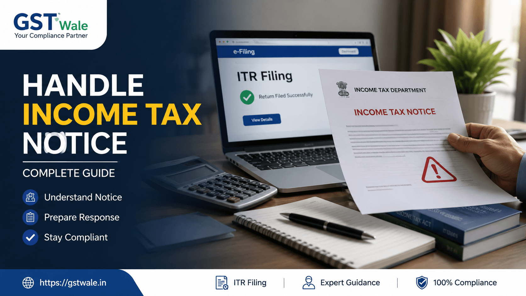 How to Handle an Income Tax Notice: A Comprehensive Guide