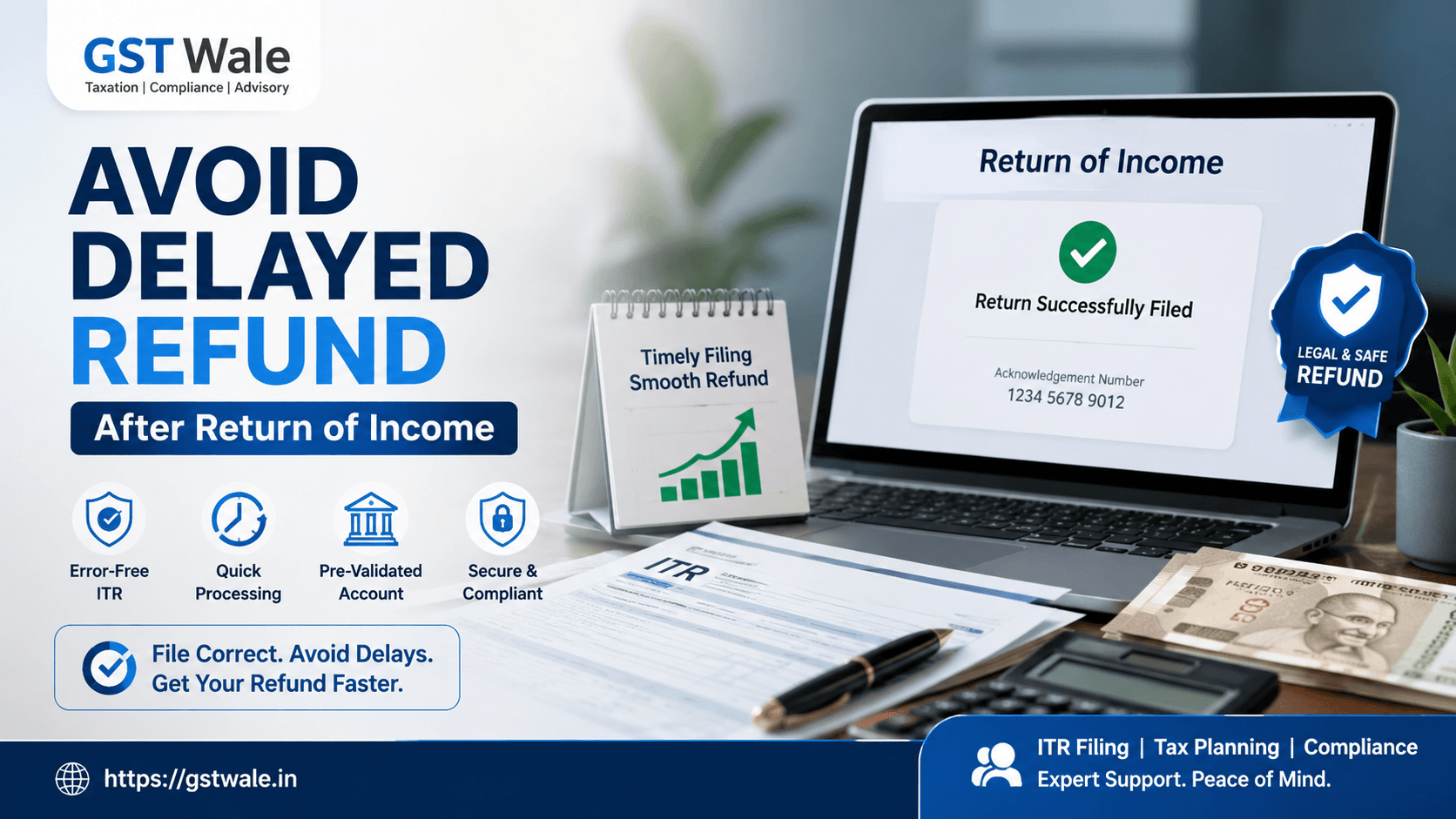 How to Legally Avoid a Delayed Refund After Submitting Your Return of Income