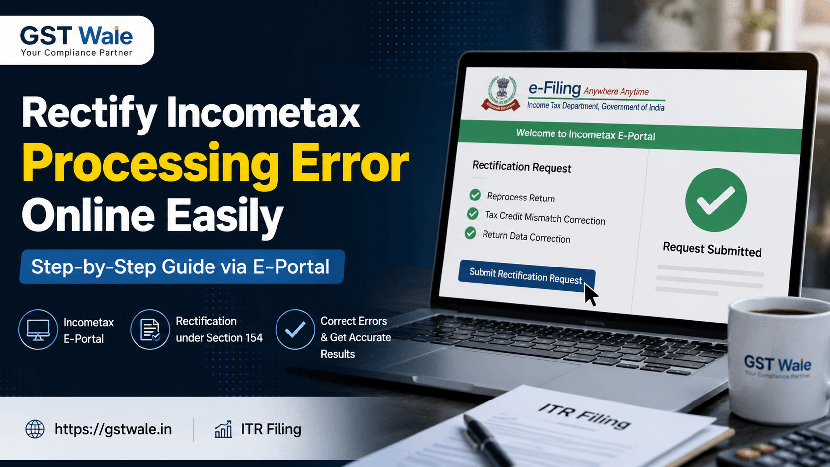 How to Rectify an Online Processing Error via the Incometax E-Portal