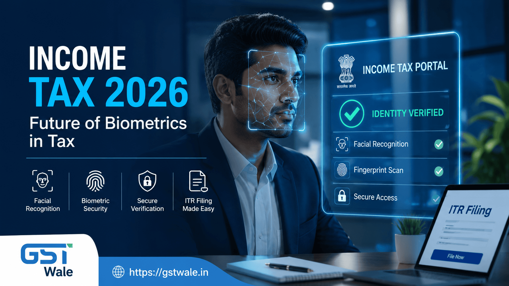 Income Tax 2026: Future of Facial Recognition and Biometrics in Tax