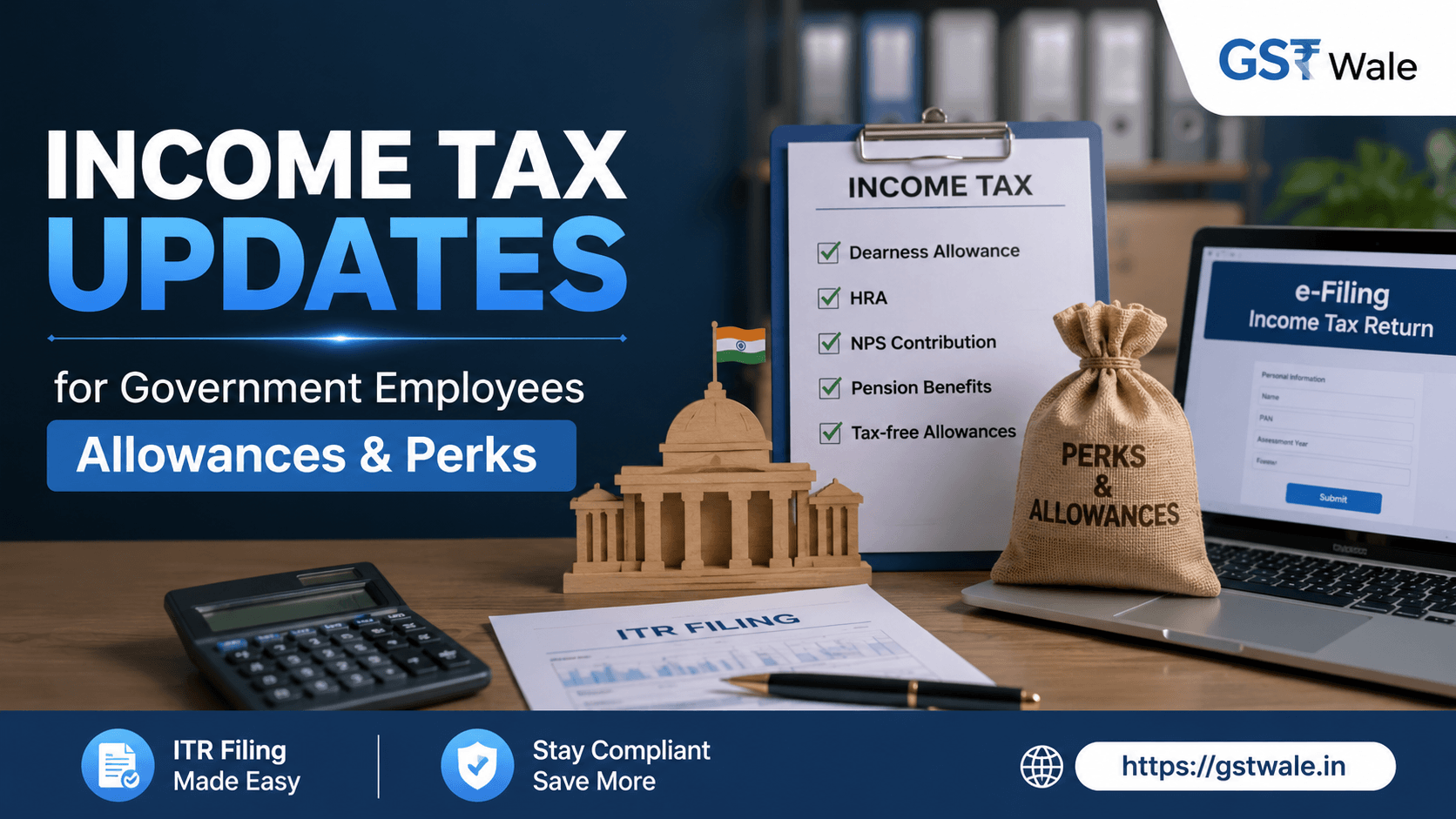 Income Tax Updates for Government Employees: Allowances and Perks