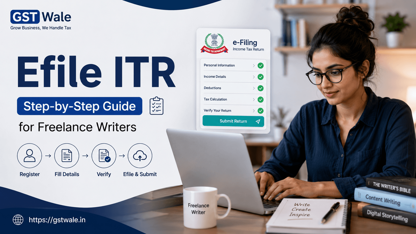 Step-by-Step Instructions to Efile ITR for Income Earned from Freelance Writing