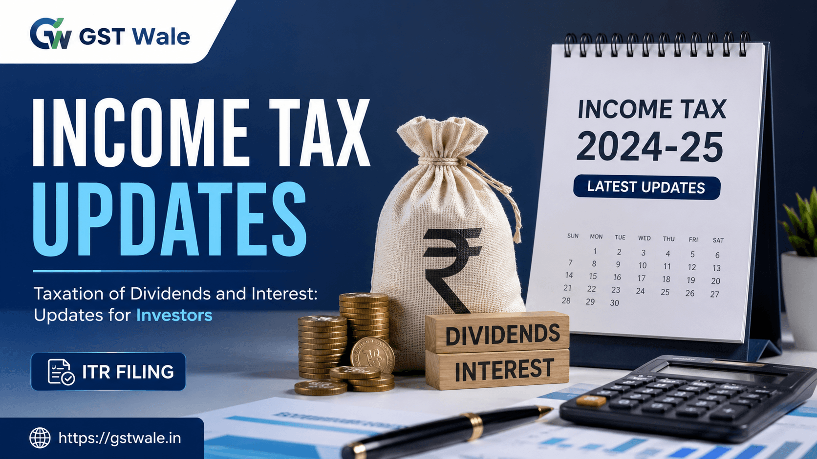 Taxation of Dividends and Interest: Income Tax Updates for Investors