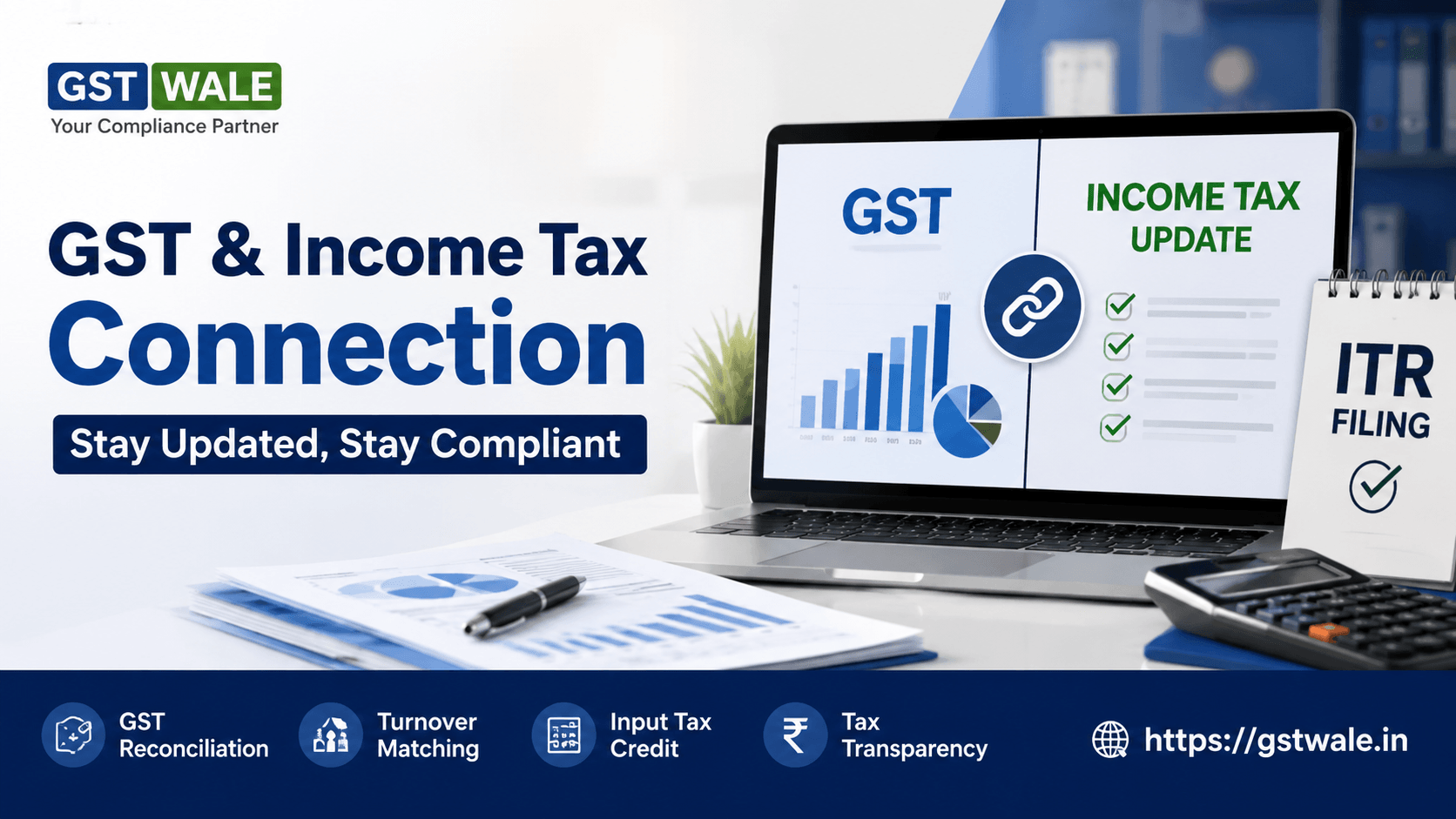 The Connection Between GST and Income Tax Updates