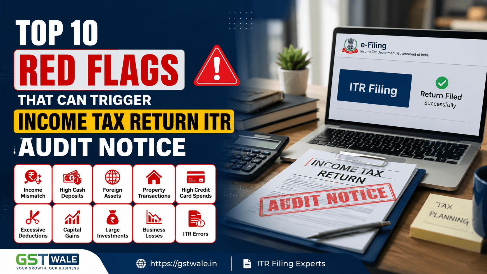 Top 10 Red Flags that Can Trigger an income tax return itr Audit Notice