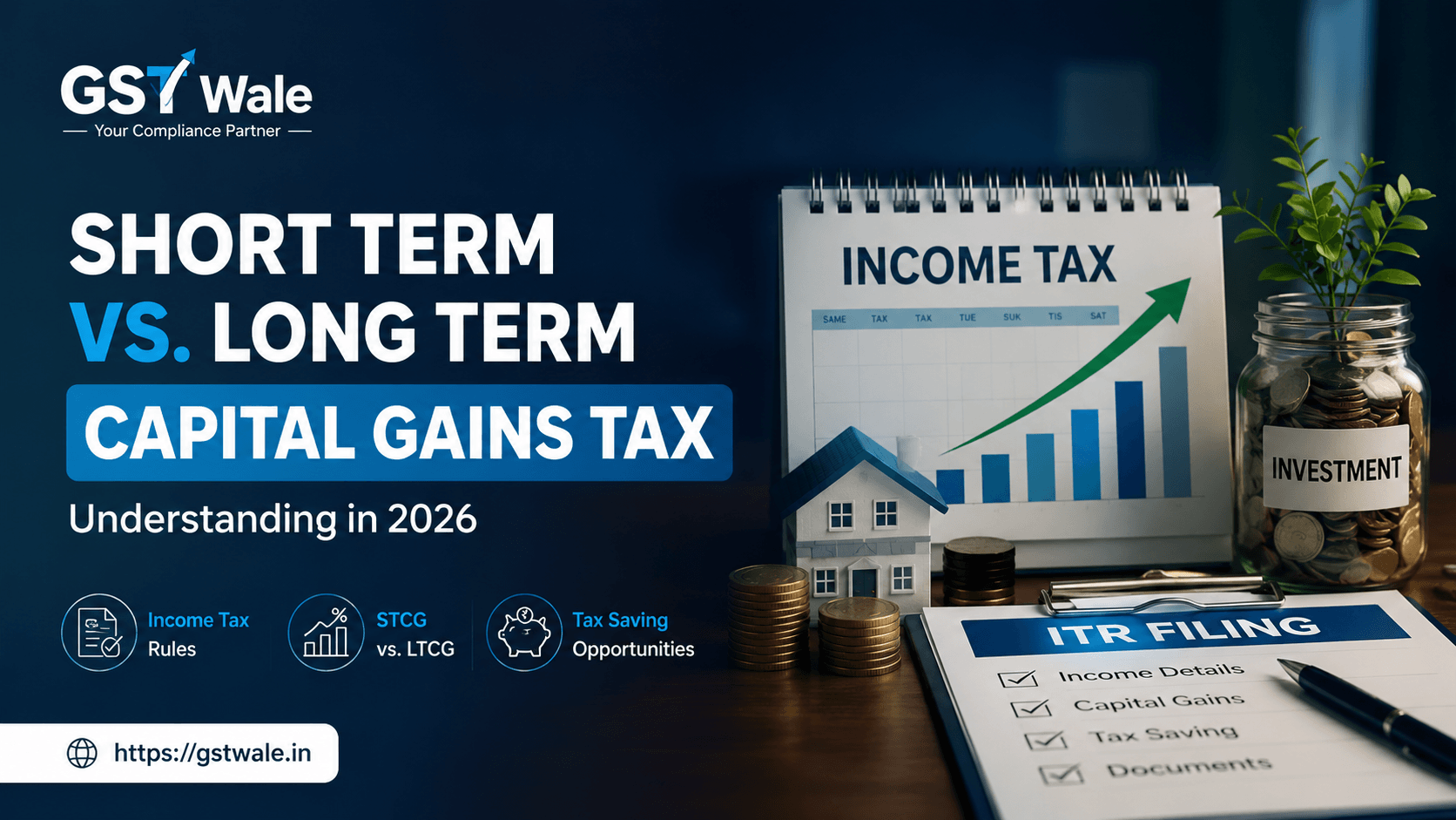 Understanding Capital Gains Tax: Short Term vs. Long Term in 2026