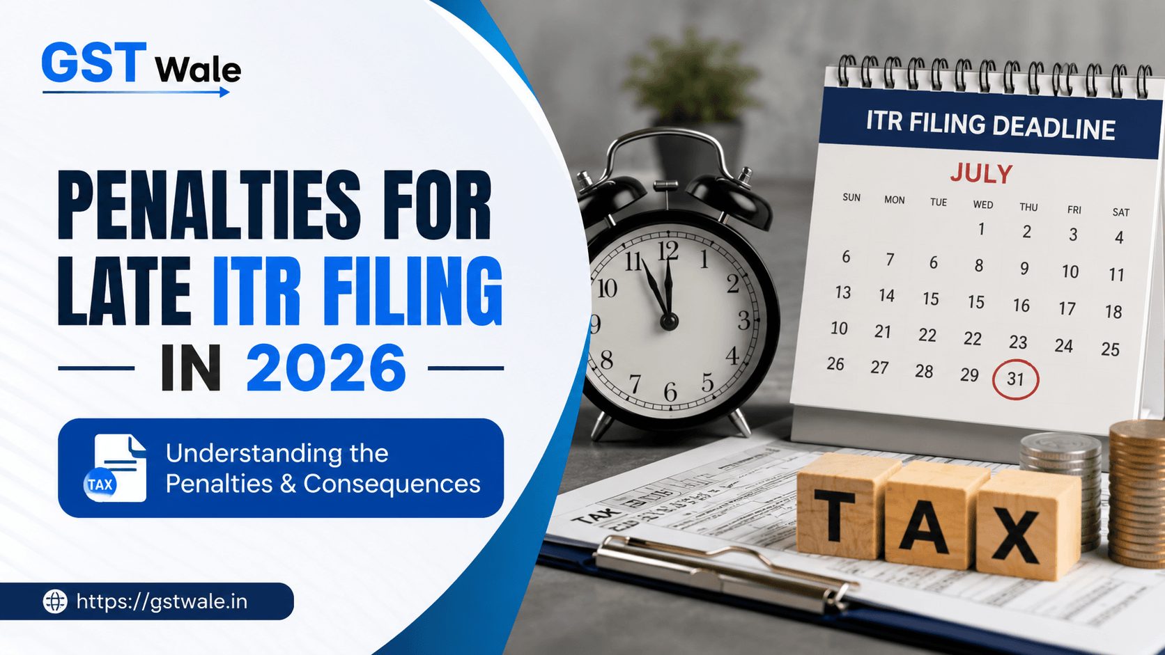 Understanding the Penalties for Late ITR Filing in 2026